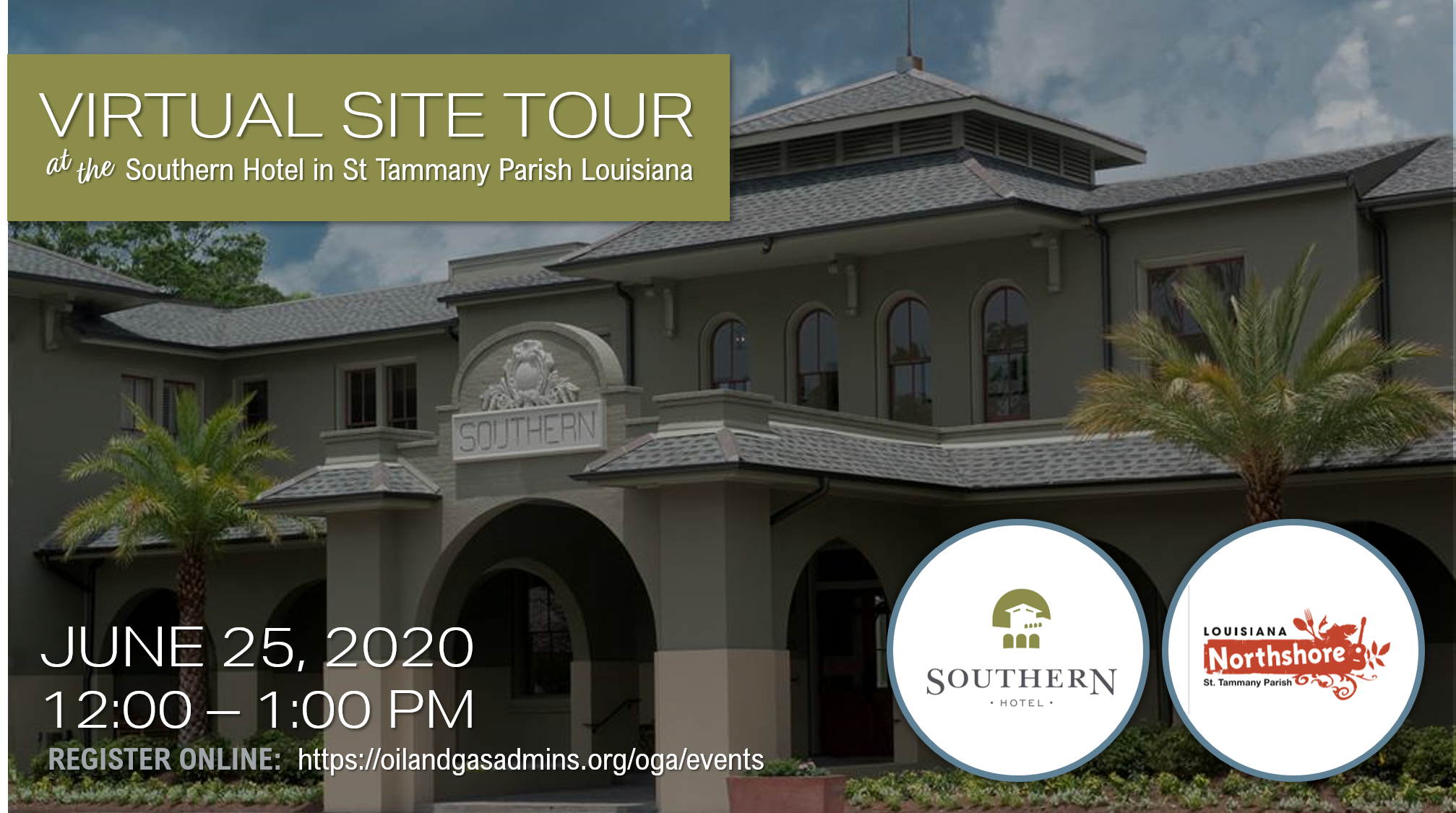 Virtual Site Tour at the Southern Hotel in St Tammany Parish Louisiana